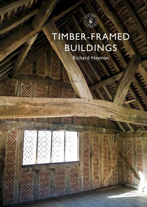 Timber-framed Buildings(Kobo/電子書)