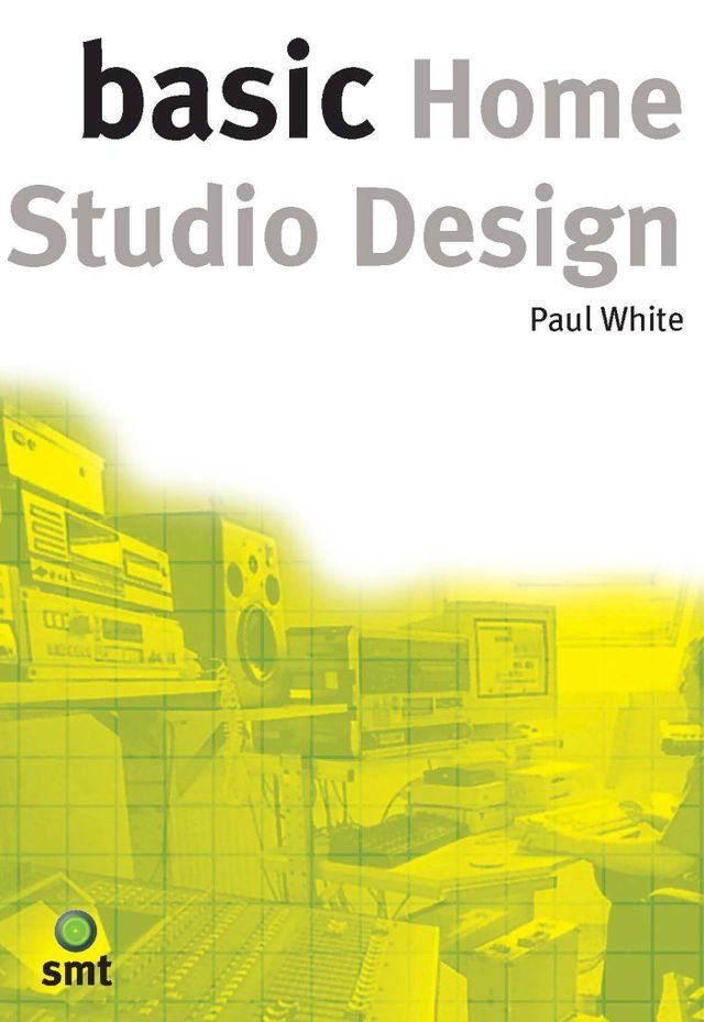  Basic Home Studio Design(Kobo/電子書)