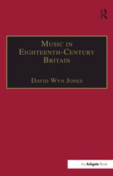 Music in Eighteenth-Century Britain(Kobo/電子書)