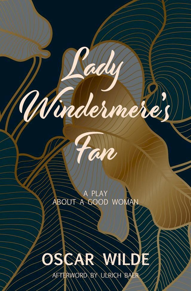  Lady Windermere's Fan (Warbler Classics)(Kobo/電子書)