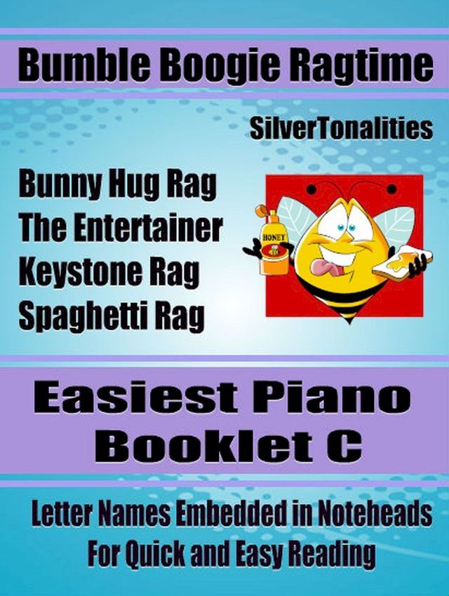  Bumble Boogie Ragtime for Easiest Piano Book C(Kobo/電子書)