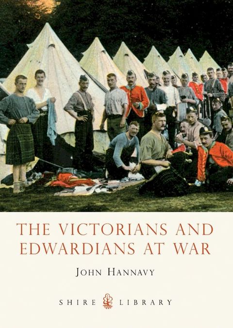 The Victorians and Edwardians at War(Kobo/電子書)