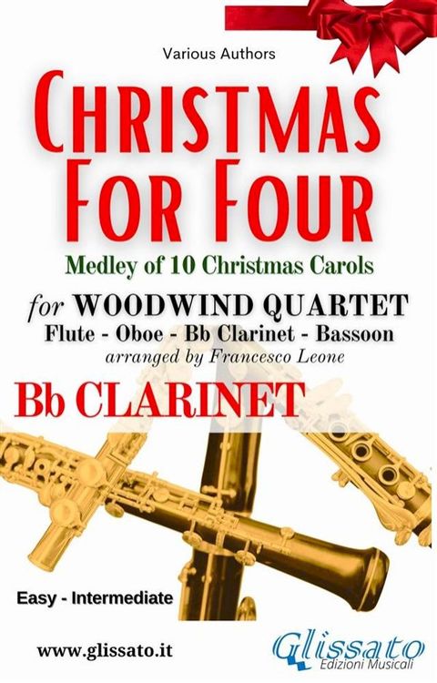 Bb Clarinet part of "Christmas for four" - Woodwind Quartet(Kobo/電子書)