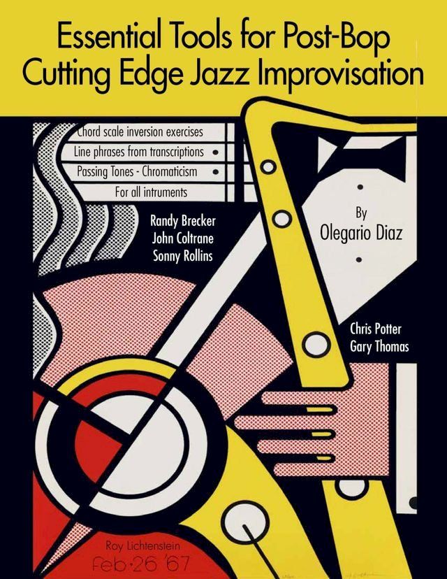  Essential Tools for Post-Bop Cutting Edge Jazz Improvisation(Kobo/電子書)