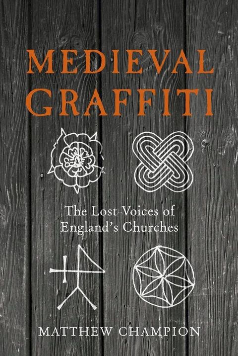 Medieval Graffiti(Kobo/電子書)