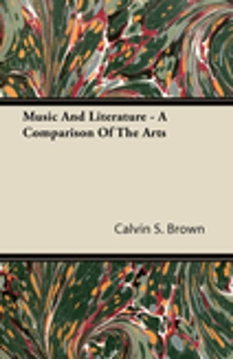 Music and Literature - A Comparison of the Arts(Kobo/電子書)