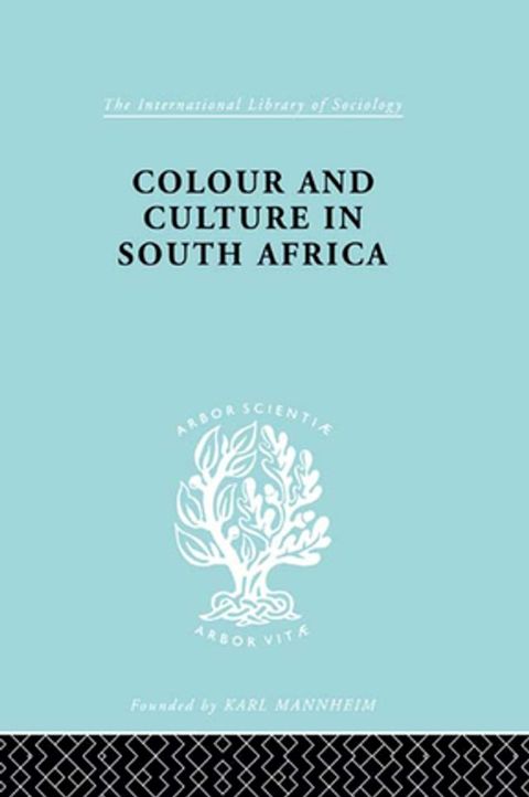 Colour and Culture in South Africa(Kobo/電子書)