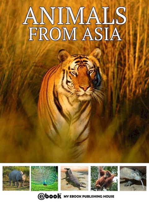 Animals from Asia(Kobo/電子書)