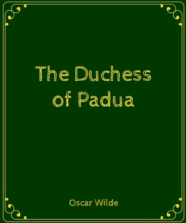  The Duchess of Padua(Kobo/電子書)