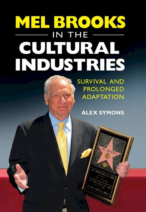 Mel Brooks in the Cultural Industries(Kobo/電子書)