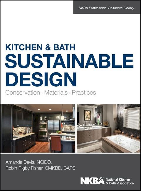 Kitchen & Bath Sustainable Design(Kobo/電子書)