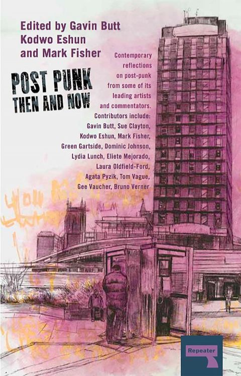 Post-Punk Then and Now(Kobo/電子書)