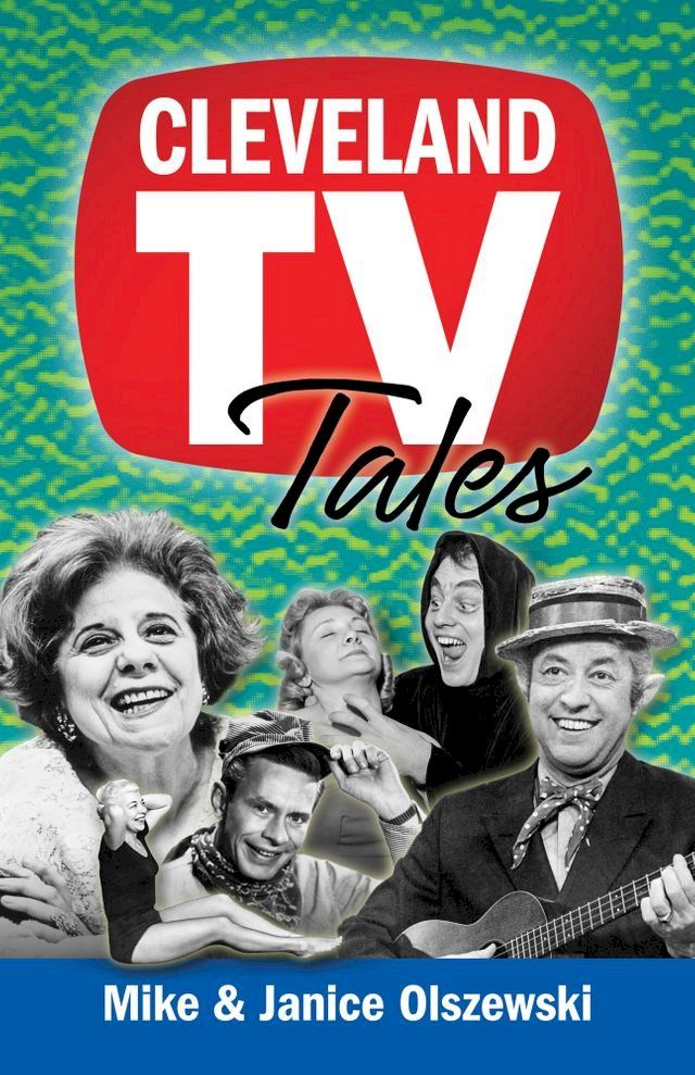  Cleveland TV Tales(Kobo/電子書)