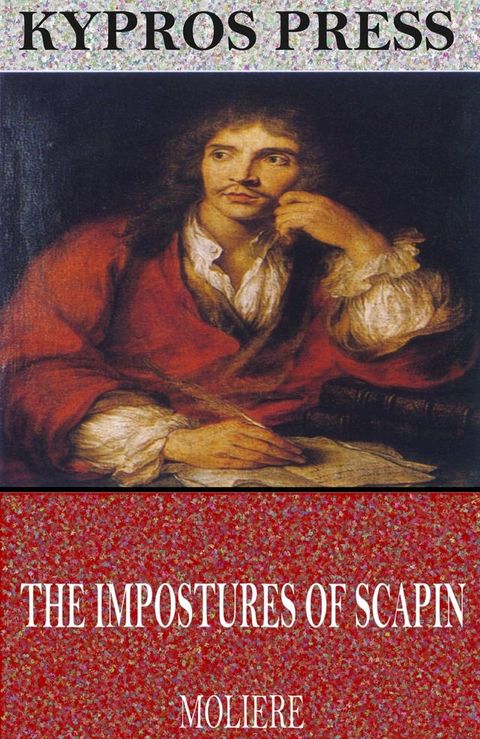 The Impostures of Scapin(Kobo/電子書)