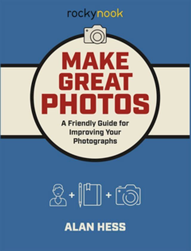  Make Great Photos(Kobo/電子書)