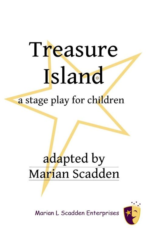 Treasure Island, A Stage Play for Children(Kobo/電子書)