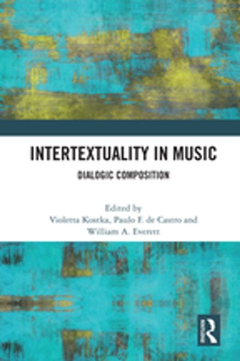 Intertextuality in Music(Kobo/電子書)