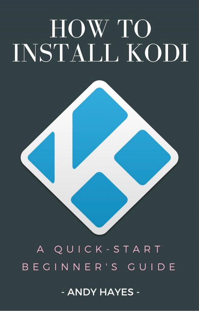  How To Install Kodi On Firestick(Kobo/電子書)