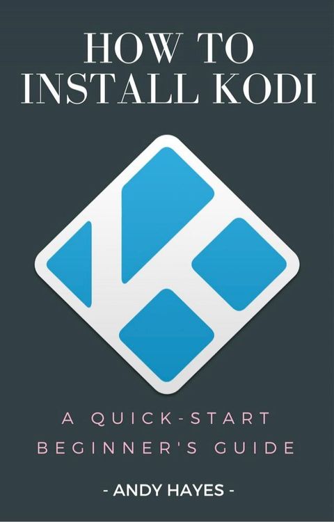 How To Install Kodi On Firestick(Kobo/電子書)