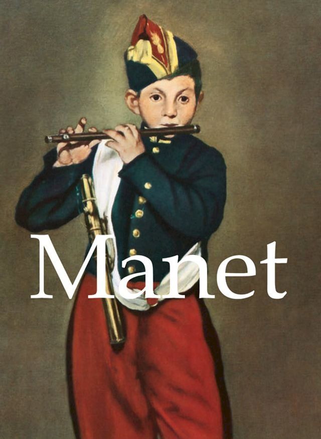  &Eacute;douard Manet and artworks(Kobo/電子書)