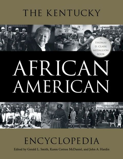 The Kentucky African American Encyclopedia(Kobo/電子書)