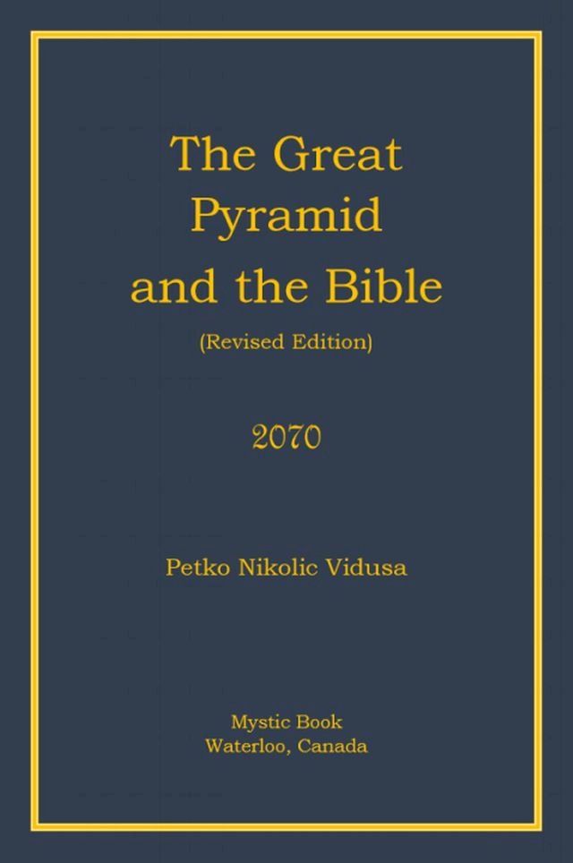  The Great Pyramid and the bible(Kobo/電子書)