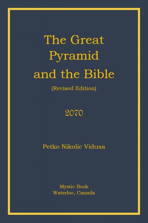 The Great Pyramid and the bible(Kobo/電子書)