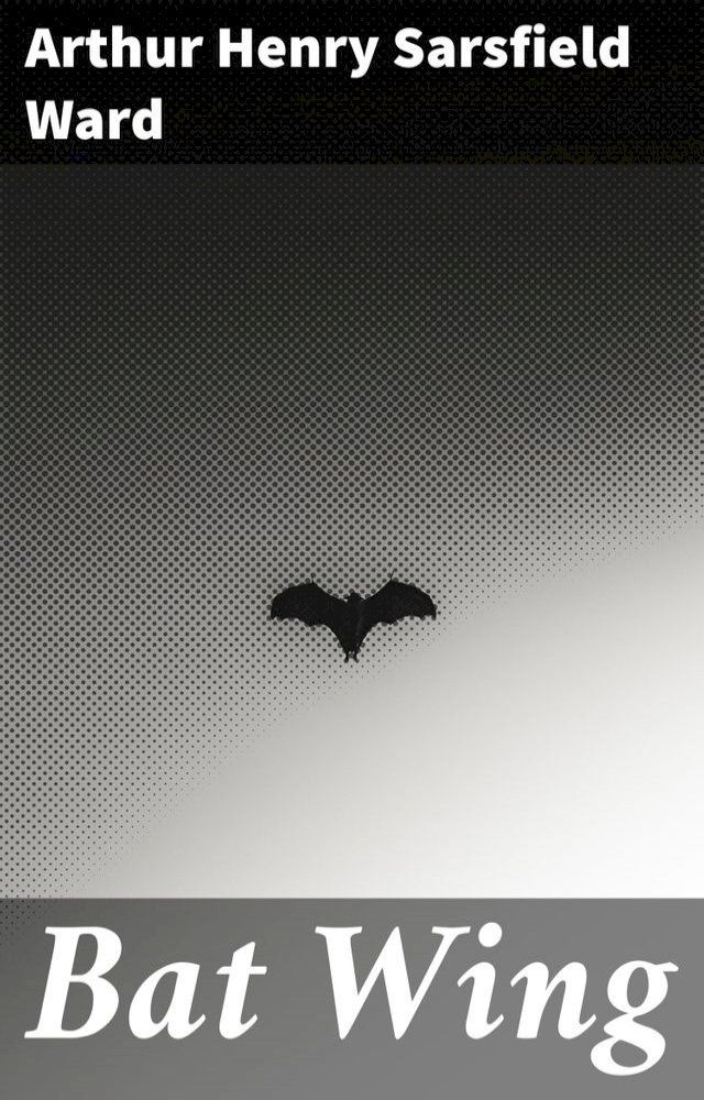  Bat Wing(Kobo/電子書)