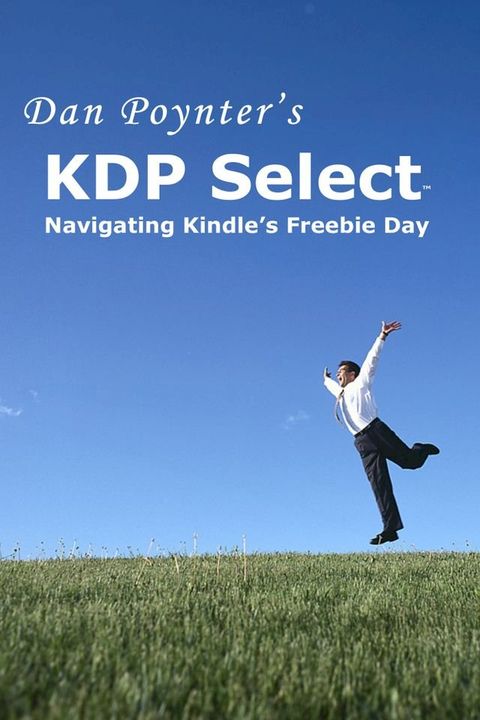 KDP Select: Navigating Kindle’s Freebie Day(Kobo/電子書)