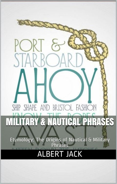 Military & Nautical Phrases(Kobo/電子書)