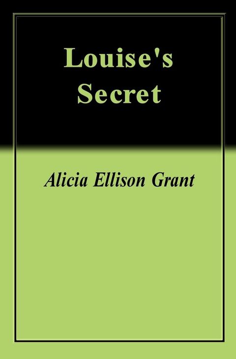 Louise's Secret(Kobo/電子書)