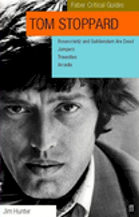 Tom Stoppard: Faber Critical Guide(Kobo/電子書)