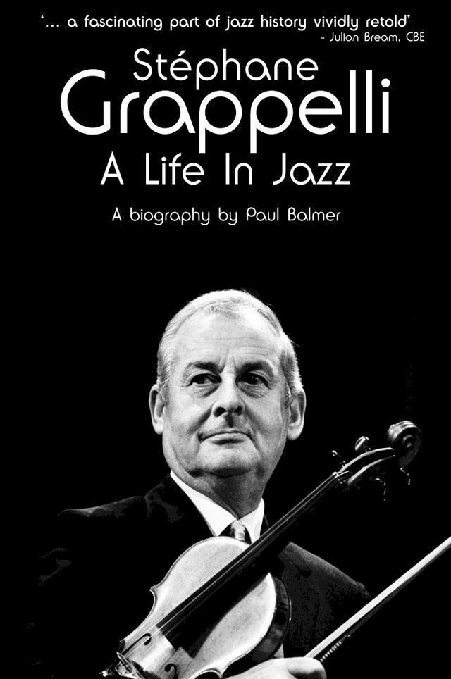  Stephane Grappelli: A Life in Jazz(Kobo/電子書)