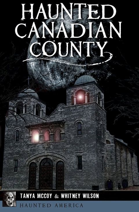 Haunted Canadian County(Kobo/電子書)