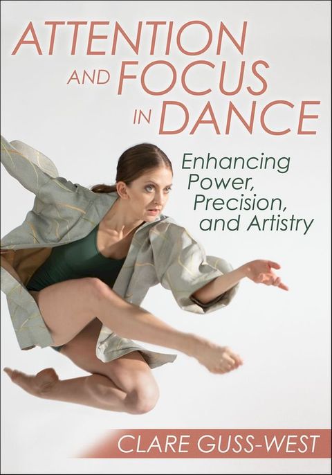 Attention and Focus in Dance(Kobo/電子書)