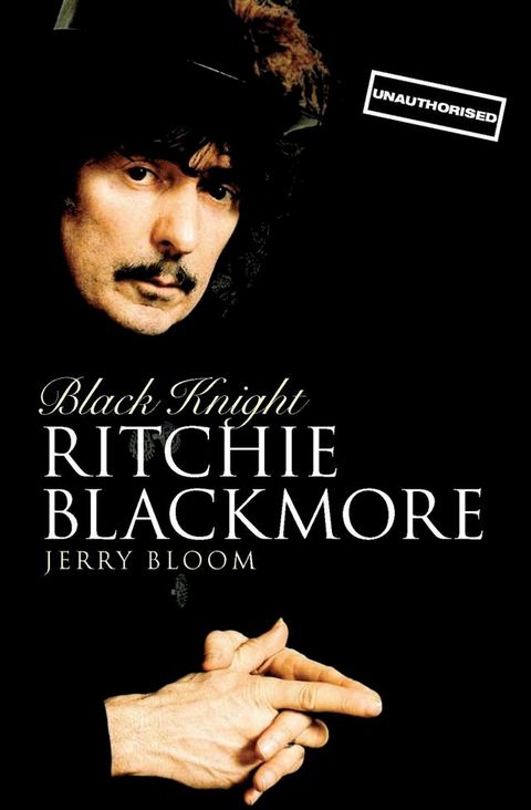 Black Knight: Ritchie Blackmore(Kobo/電子書)