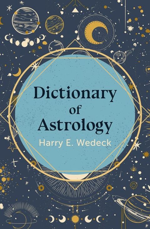 Dictionary of Astrology(Kobo/電子書)