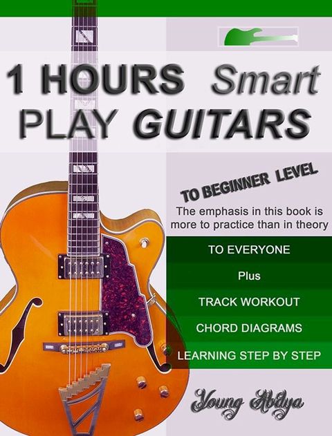 1 Hours Smart Play Guitars(Kobo/電子書)