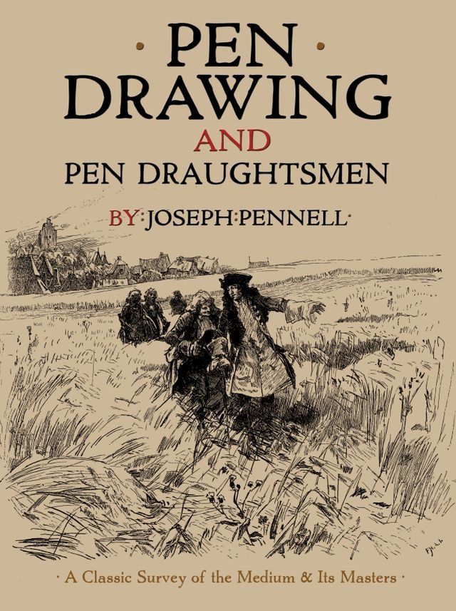  Pen Drawing and Pen Draughtsmen(Kobo/電子書)