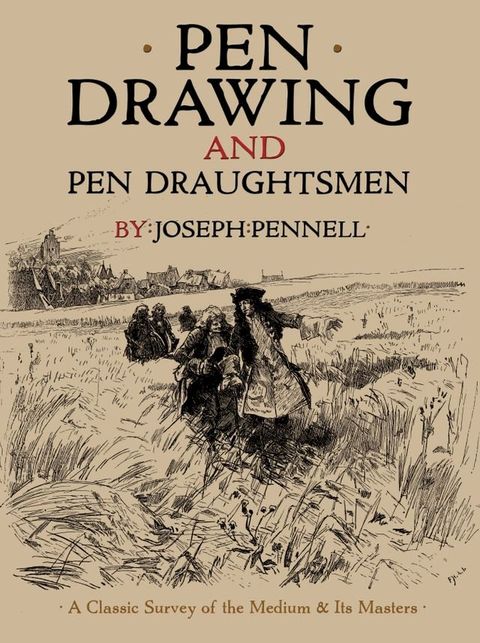 Pen Drawing and Pen Draughtsmen(Kobo/電子書)