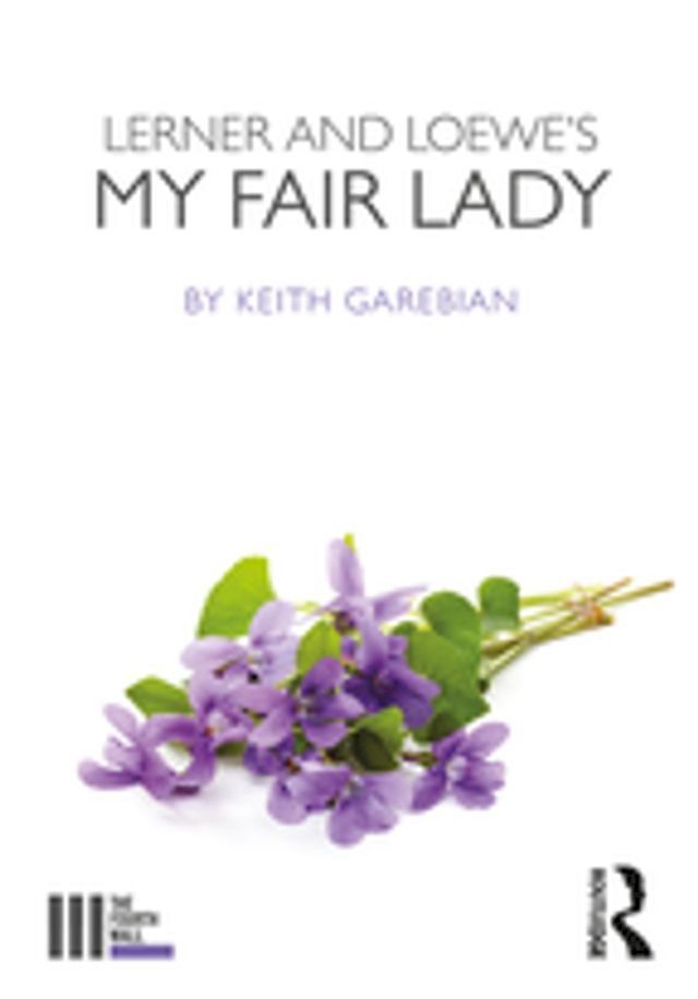  Lerner and Loewe's My Fair Lady(Kobo/電子書)