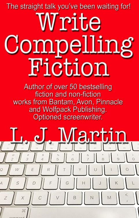 Write Compelling Fiction(Kobo/電子書)