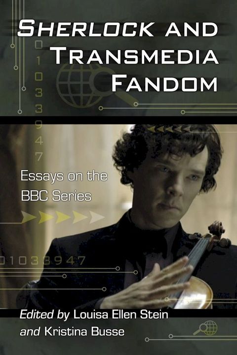 Sherlock and Transmedia Fandom(Kobo/電子書)