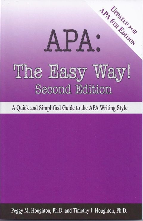 APA: The Easy Way! (For APA 6th Edition)(Kobo/電子書)