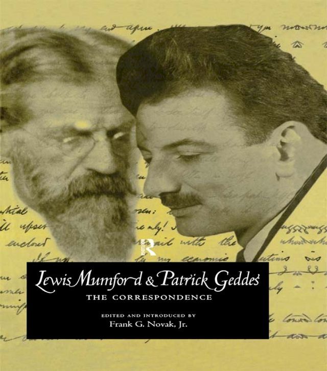  Lewis Mumford and Patrick Geddes(Kobo/電子書)