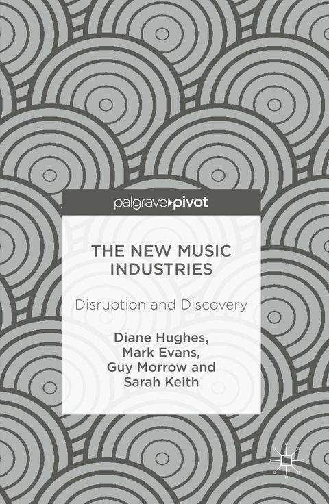 The New Music Industries(Kobo/電子書)