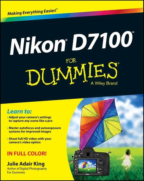 Nikon D7100 For Dummies(Kobo/電子書)