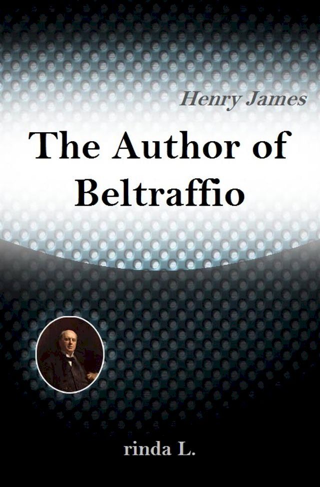  The Author of Beltraffio(Kobo/電子書)