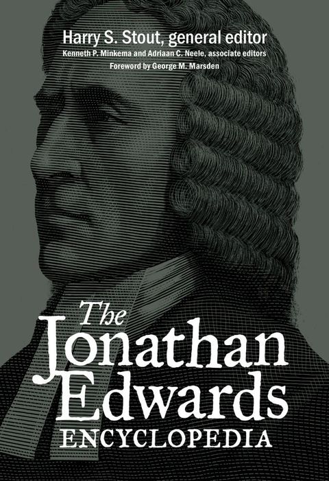 The Jonathan Edwards Encyclopedia(Kobo/電子書)