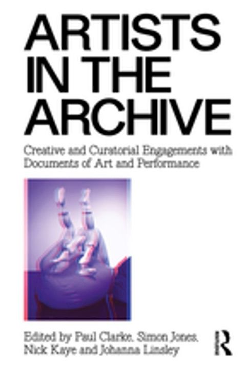 Artists in the Archive(Kobo/電子書)